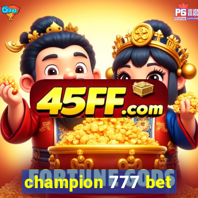 champion 777 bet